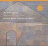 Andr Laporte - Symphonic & Vocal Works