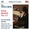 Welcher - String Quartets Nos 1-3