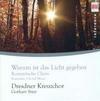 Warum ist das Licht gegeben (Romantic Choir Music)