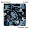 Borut Krzisnik - Currrents of Time