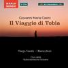 Casini - Il Viaggio di Tobia