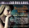 Nordgren - The Bergman Suites