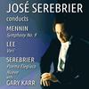 Serebrier conducts Mennin, Lee, Serebrier