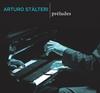 Arturo Stalteri - Preludes