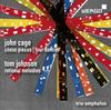 Cage - Chess Pieces, Four Dances; Tom Johnson - Rational Melodies
