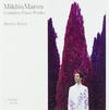Miklos Maros - Complete Piano Works