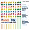 39th Festival International de Piano de La Roque dAntheron