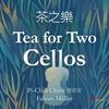 Tea for Two Cellos