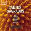 Cantos Sagrados: Biebl, Esenvalds, MacMillan, Musgrave, Tippett, Whitacre