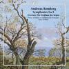 A Romberg - Symphonies 1 & 3, Overture Die Grossmut des Scipio
