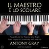 Il maestro e lo scolare: Piano Duets for Teacher and Pupil