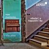 Kapustin & Bu - New Memories: Piano Works