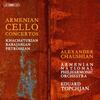 Armenian Cello Concertos: Khachaturian, Babajanian, Petrossian