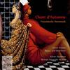 Chant dAutomne: French Music for Horn (Forgotten Treasures Vol.6)
