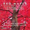 Red Maple: Music for Bassoon and Strings