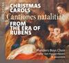 Christmas Carols from the Era of Rubens