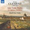 F Clement - Solo Violin Works: 12 Caprices, Variations