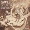 Haydn - The Seven Last Words of Christ