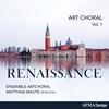 Art Choral Vol.1: Renaissance