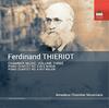 Thieriot - Chamber Music Vol.3: Piano Quartets 3 & 4