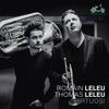 Romain & Thomas Leleu: Virtuosi