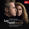 R Strauss - Tag und Nacht: Four Last Songs & Songs with Piano
