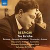 Respighi - Tre Liriche, Berceuse, Lamento dArianna, Il tramonto, etc.