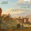 Italian Romantics: Italian Violin Sonatas
