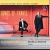 Songs of Travel: Vaughan Williams, Bloch, Mahler, Schubert