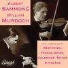 Sammons & Murdoch: The Complete Sonata Recordings (1916-17)