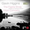 G Higgins - The Faerie Bride, Horn Concerto, Fanfare, Air & Flourishes