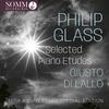 Glass - Selected Piano Etudes (10th Anniversary Special Edition)