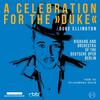 Ellington - A Celebration for the Duke
