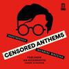 Censored Anthems: Shostakovich, Weinberg, Mirzoyan