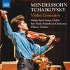 Mendelssohn & Tchaikovsky - Violin Concertos