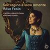 Piccinni - Son regina e sono amante: Opera Arias