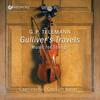 Telemann - Gullivers Travels: Works for Strings