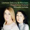 Lextase: Debussy & Messiaen - Songs