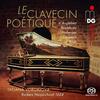 Le Clavecin poetique: The Celebrated Colmar-Ruckers Harpsichord