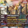 Shostakovich - Jazz Suites, Ballet Suites, Concertos