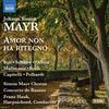 Mayr - Amor non ha ritegno