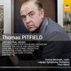 Pitfield - Orchestral Music