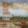 Cowie - Because They Have Songs
