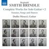 Smith Brindle - Complete Works for Solo Guitar Vol.2
