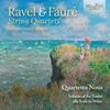 Ravel & Faure - String Quartets, Introduction & Allegro