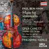 Ben-Haim - Music for Violoncello, Cello Concerto, 2 Landscapes, etc.