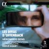 Offenbach - Les Divas dOffenbach