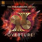 Philharmonic Brass: Overture (Hybrid SACD)