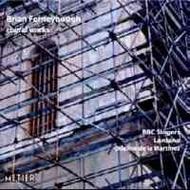 Ferneyhough - Choral Works          