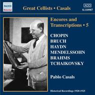Encores and Transcriptions Volume 5 - Pablo Casals
